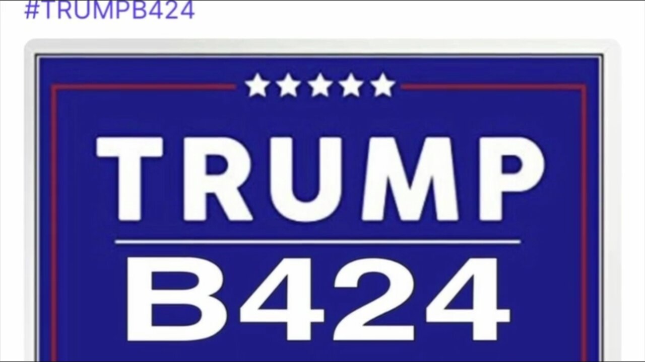 Trump B424 - MAGA!! WWG1WGA