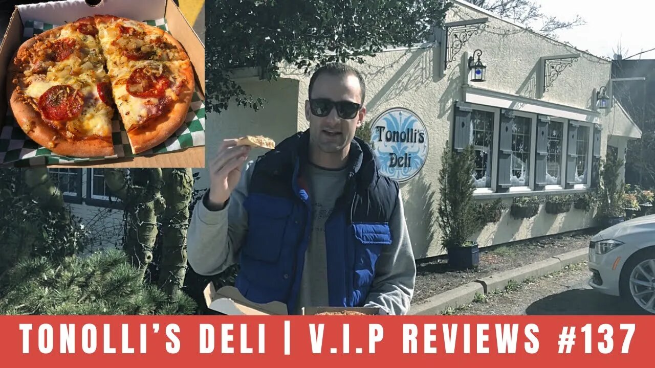 Tonolli's Deli | V.I.P Reviews #137