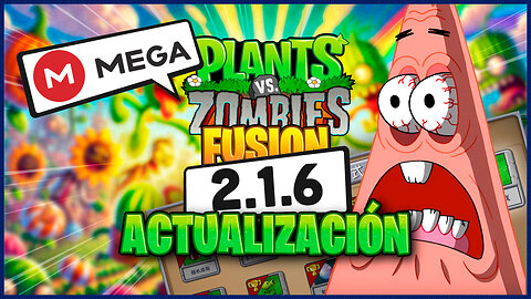 PvZ 2.1.6 | LINK DE DESCARGA | NUEVA ACTUALIZACIÓN | Novedades y Actualizaciones de PvZ Fusion 2.1.6