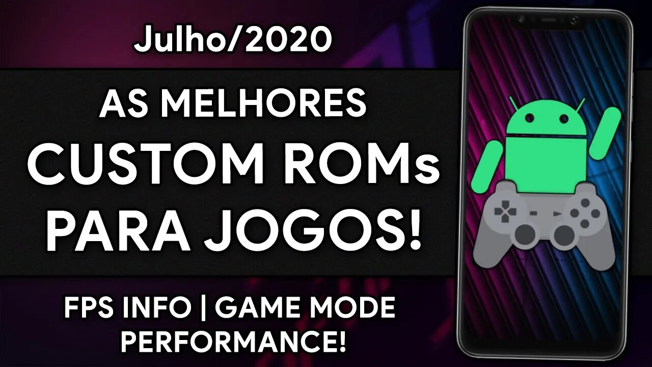 AS MELHORES CUSTOM ROMS PARA JOGOS E PERFORMANCE DO ANDROID 10! (Julho/2020)