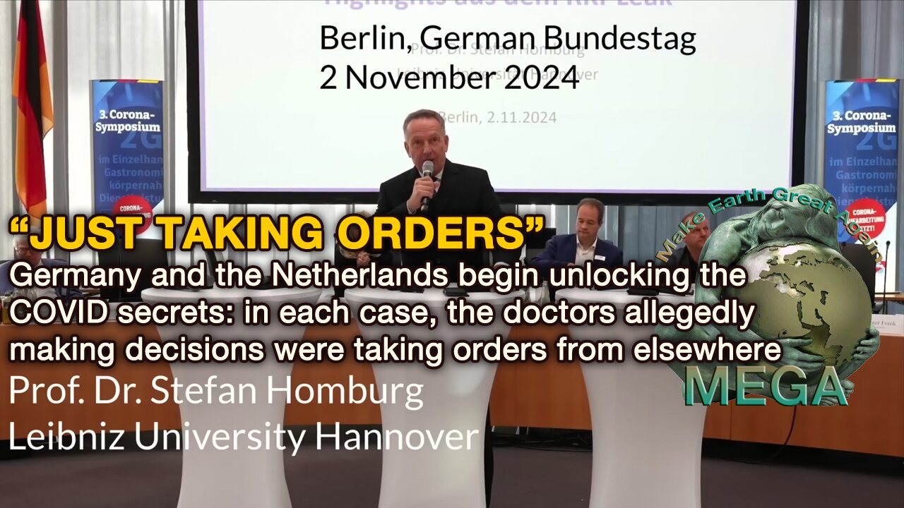 “JUST TAKING ORDERS” Germany and the Netherlands begin unlocking the COVID secrets: in each case, the doctors allegedly making decisions were taking orders from elsewhere