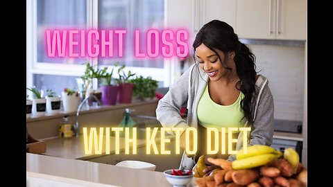 Weight loss with Keto Diet