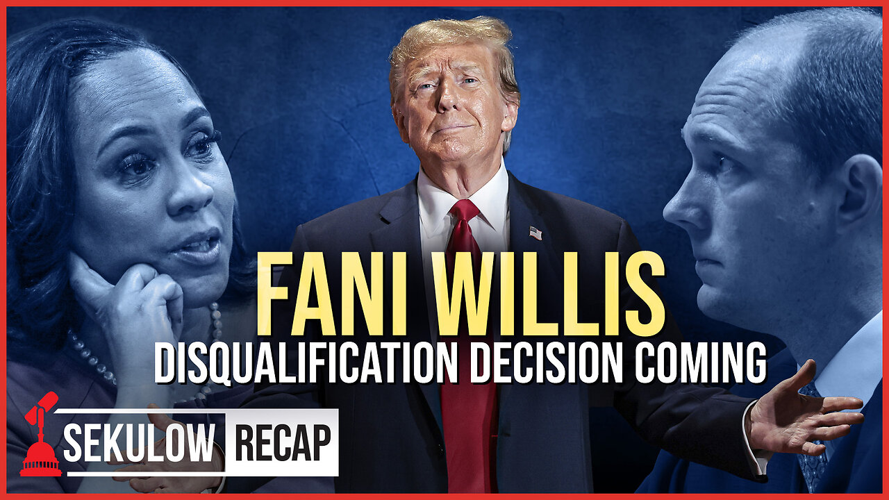 FANI WILLIS Disqualification Decision Coming Amidst Dismissal of Key Trump Indictments