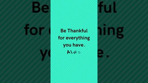 Be Thankful Always