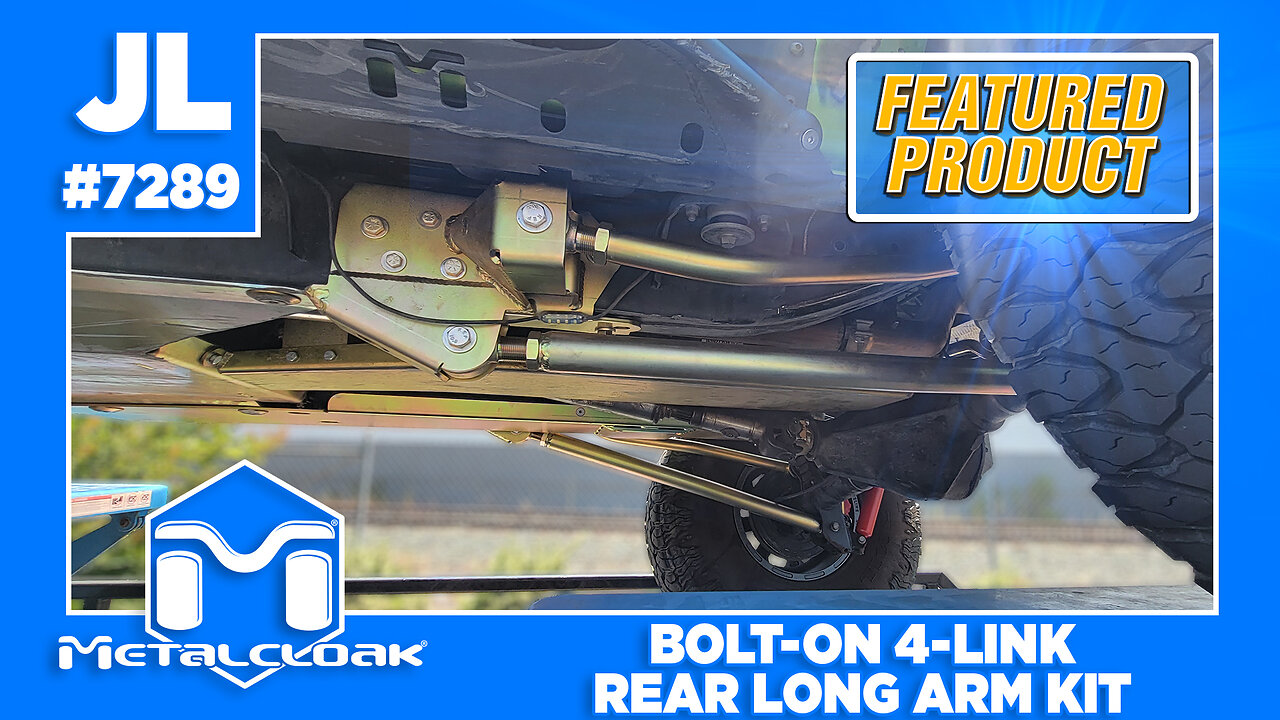 Feature Product: Rear Bolt-on Long Arm System for the 4-Door JL Wrangler