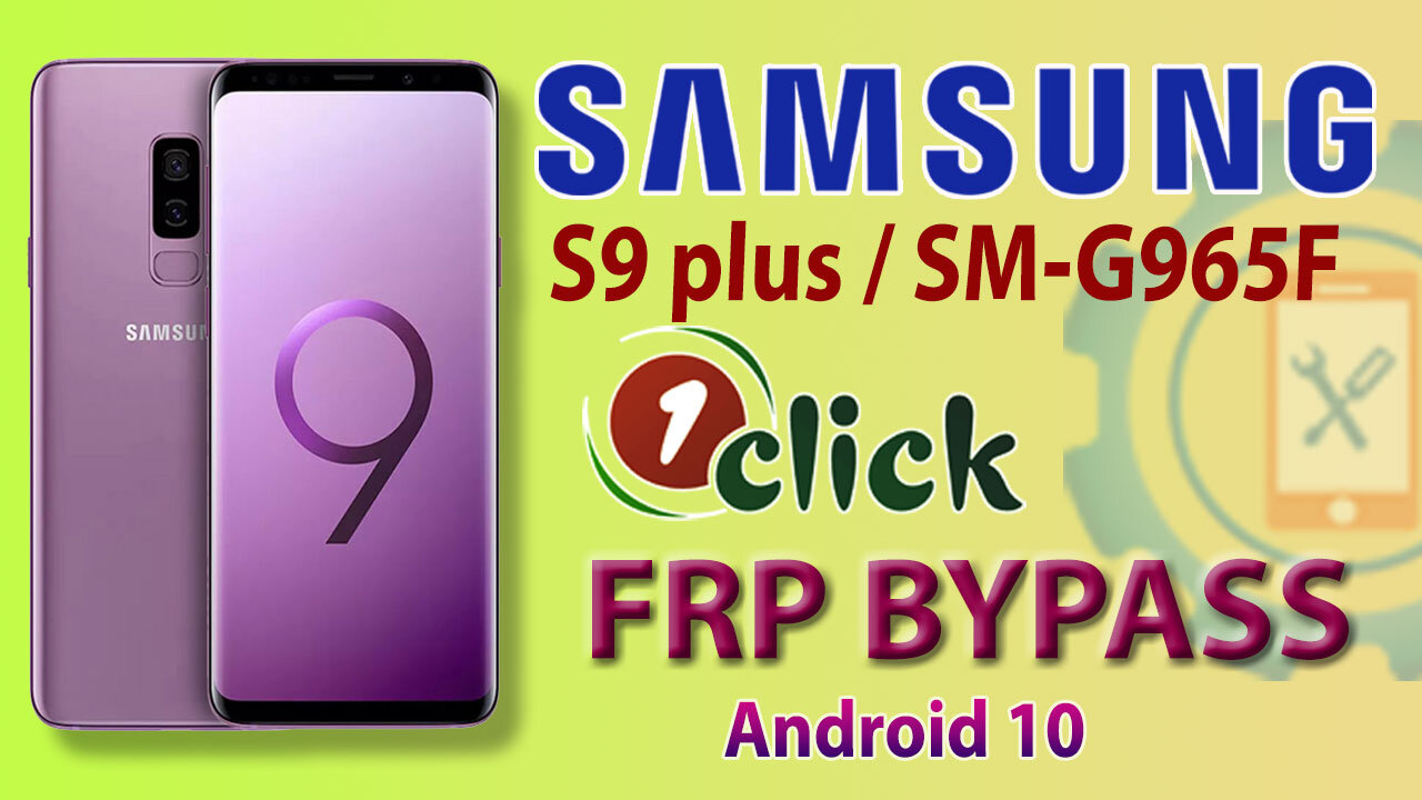 Samsung Galaxy S9/S9 Plus FRP Bypass 2023 | All Samsung Google Account Bypass Old & New Security