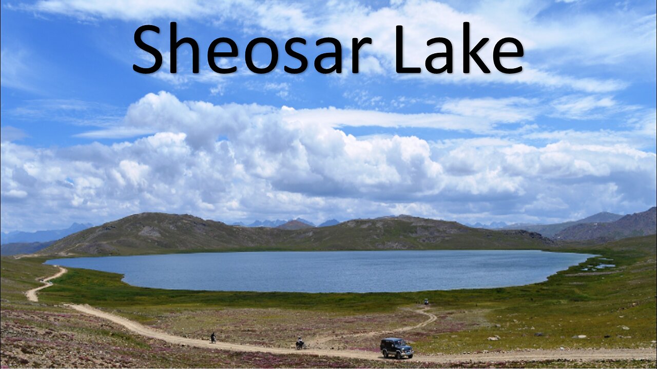 Sheosar Lake