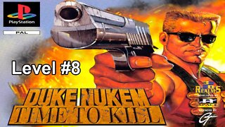 [PS1] - Duke Nukem: Time To Kill - [Level 8 - Holy Terror] - Dificuldade Death Wish - 100%