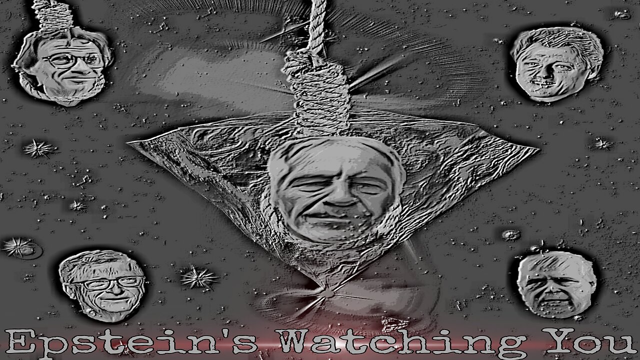 Epstein's Watching You