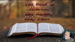 "The Earthly Holy Place" and "Redemption Through the Blood of Christ,"