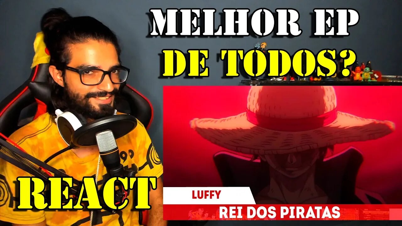 REACT O MELHOR EPISÓDIO DE ONE PIECE - O SONHO DE ROGER E LUFFY COMO REI DOS PIRATAS- One Piece 1015