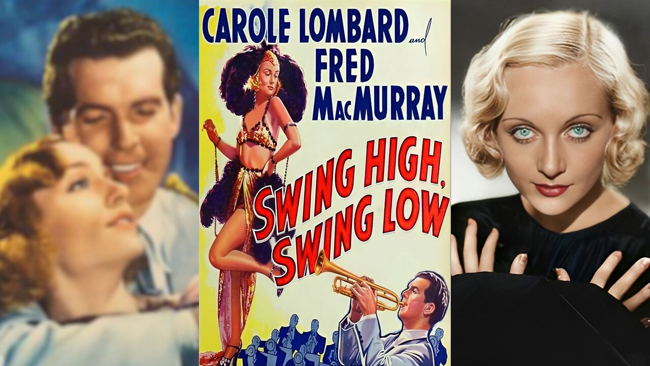 SWING HIGH, SWING LOW (1937) Carole Lombard & Fred MacMurray | Comedy, Drama, Musical | COLORIZED