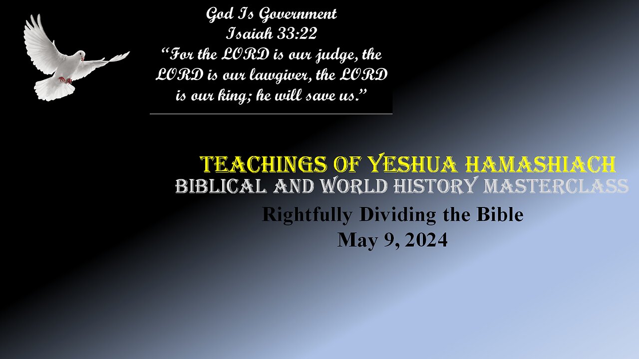 5-9-24 Study of Revelation Rightfully Dividing the Bible