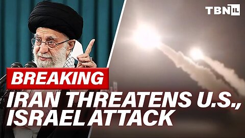 BREAKING: Iran Vows CRUSHING Attack On Israel, U.S.; IDF CAPTURES Iran Operative | TBN Israel