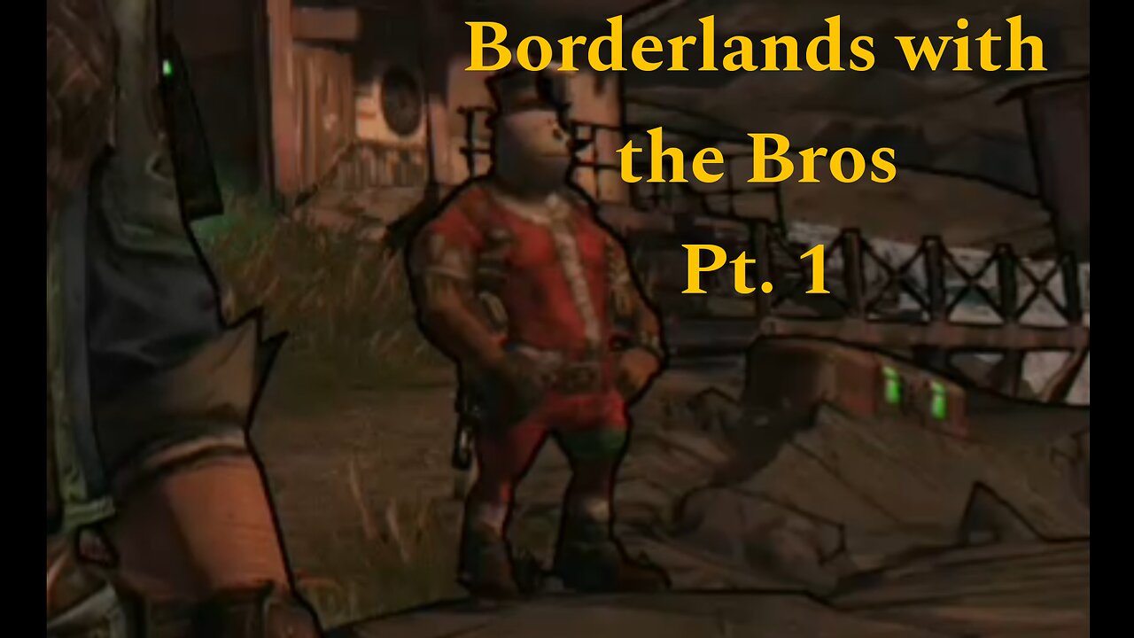 Borderlands with the Bro's ft Dryblood and Jono65 #Borderlands, #coop, #Funny