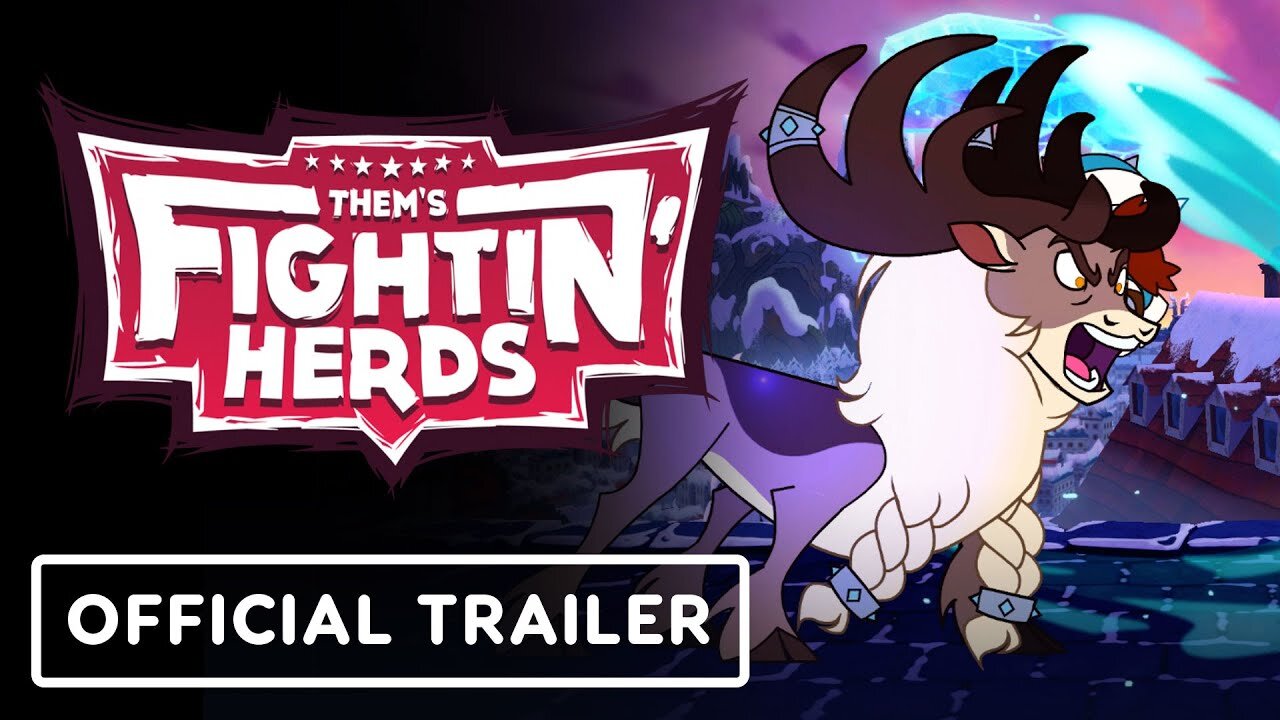 Them's Fightin' Herds - Official Stonghoof Launch Trailer