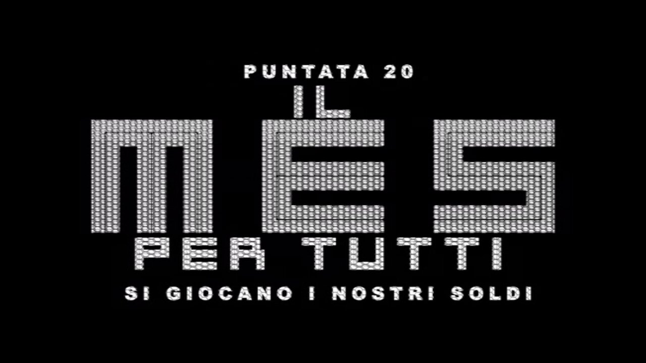 puntata 20 SI GIOCANO I NOSTRI SOLDI [Il MES PER TUTTI]