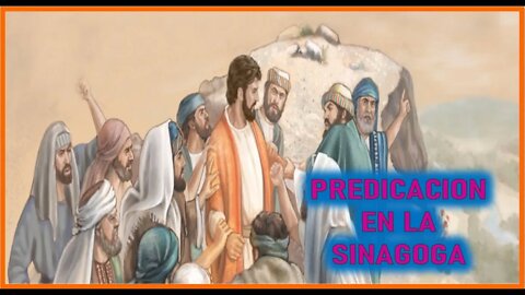 PREDICACION EN LA SINAGOGA - CAPITULO 188 - VIDA DE JESUS Y MARIA POR ANA CATALINA EMMERICK