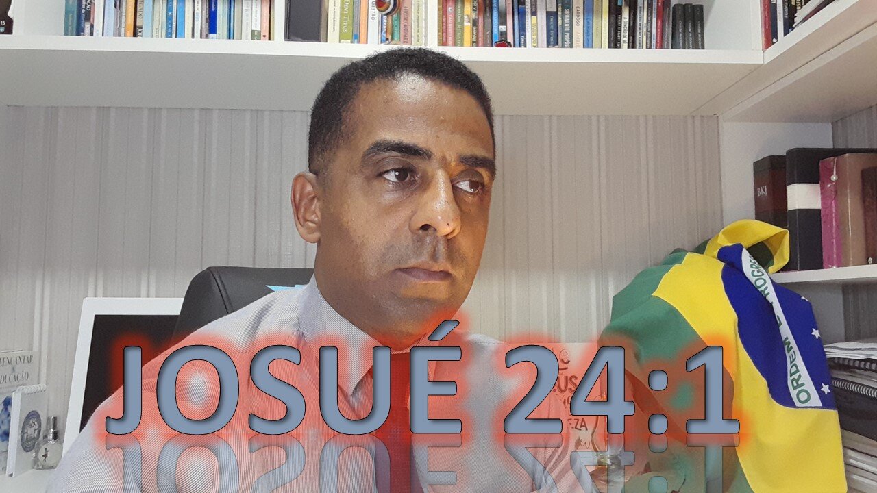 JOSUÉ 24-1 - Uma Mensagem do Coração de Deus Para o seu Coração.