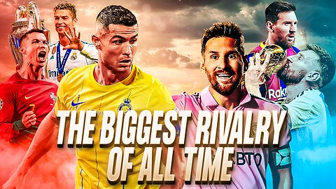 Ronaldo vs. Messi: Hidden Truths About the Magical Rivalry