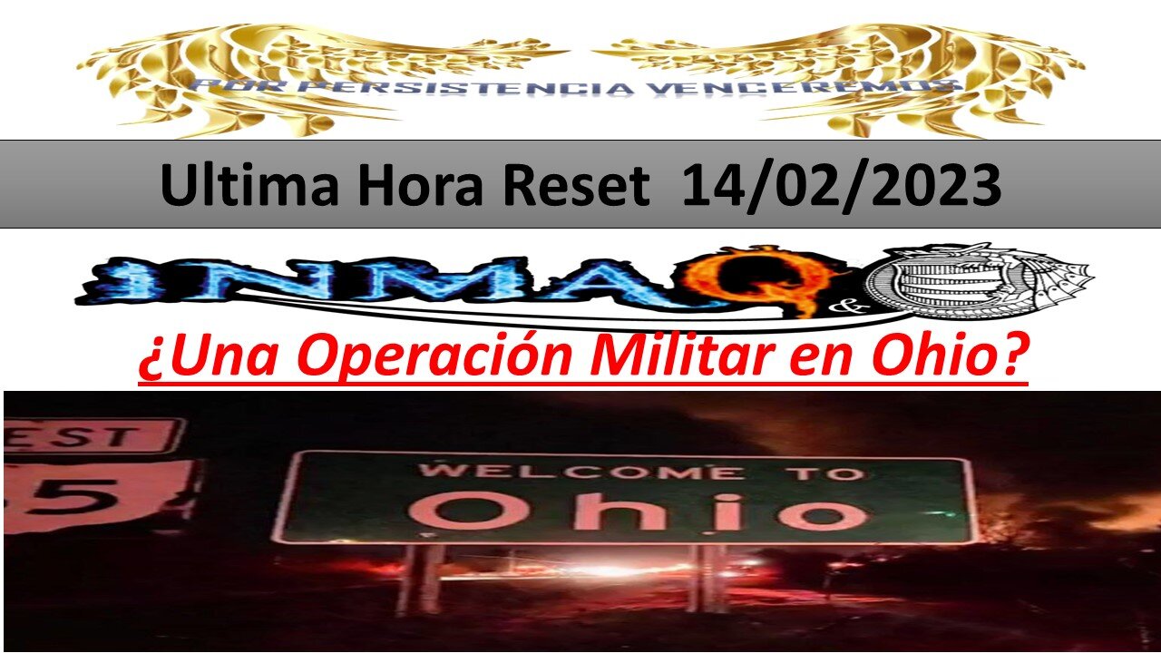 14/2/2023 ¿Una Operación Militar en Ohio
