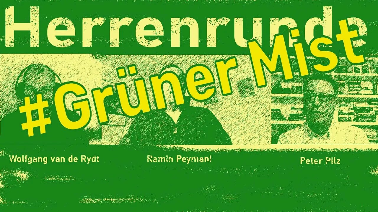 Herrenrunde #24: #GrünerMist - Kampagne landet Volltreffer