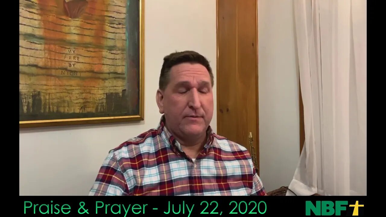 Praise and Prayer - July 23, 2020