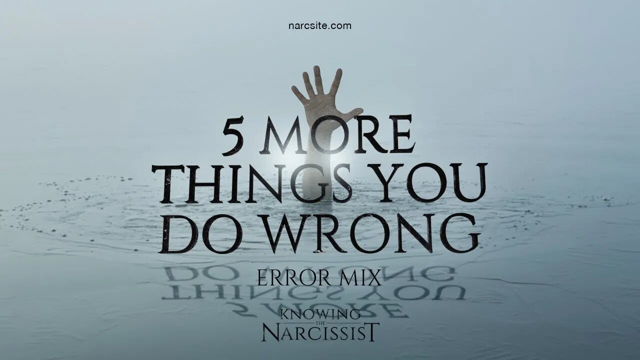 5 More Things You Do Wrong (Error Mix)