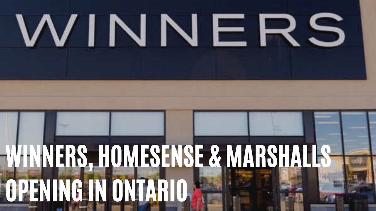 Winners, HomeSense & Marshalls Are Opening Their Doors Across Ontario Tomorrow