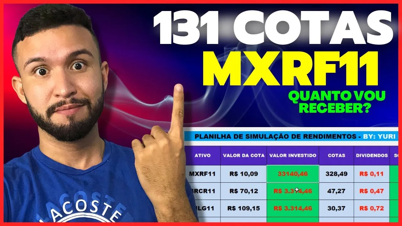 131 COTAS DO MXRF11: QUANTO VOU RECEBER DE DIVIDENDOS - SETEMBRO 2022