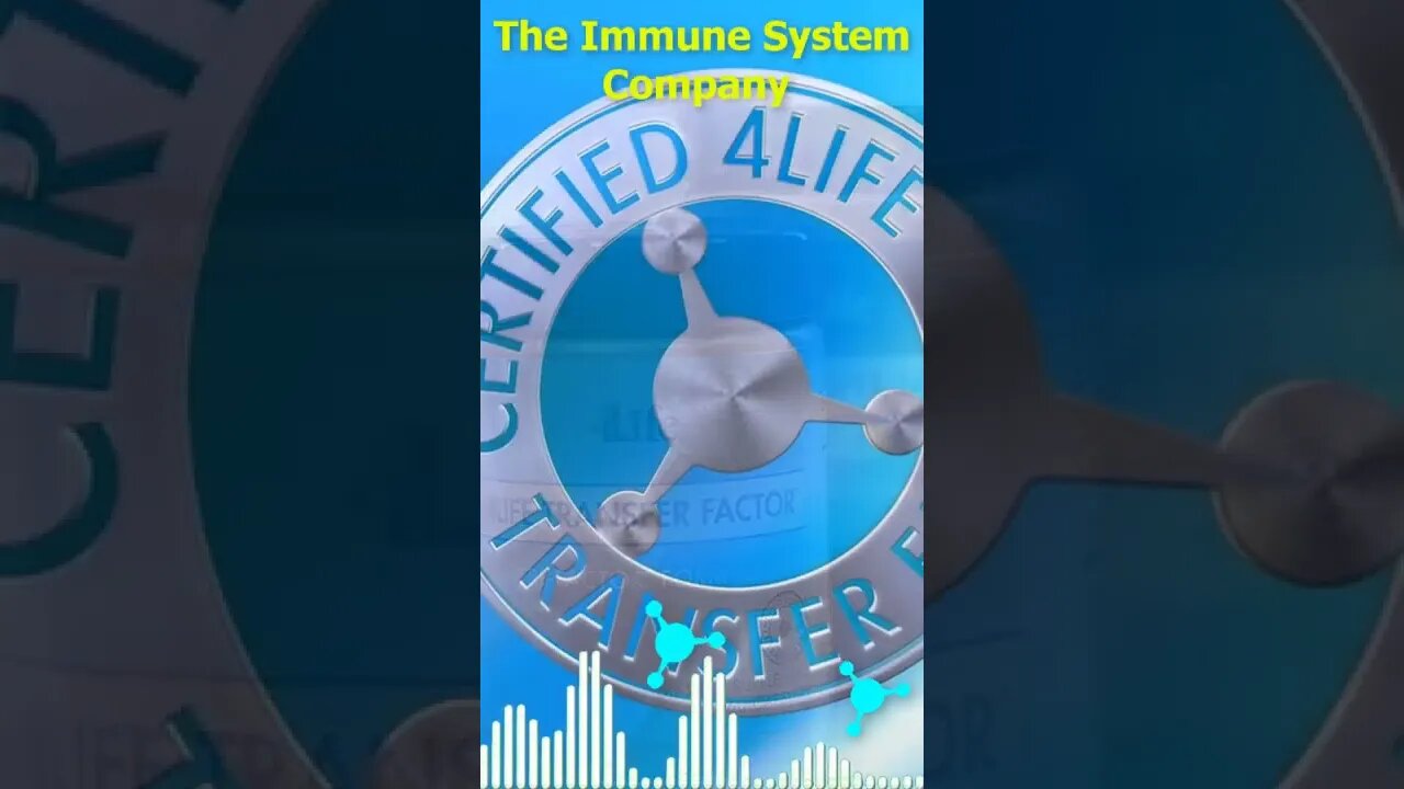 4Life The Immune System Company