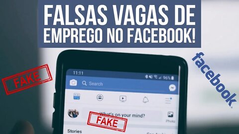 Falsas Vagas de empregos em Facebook! Fake! Acordem! Leiam, preste atenção!
