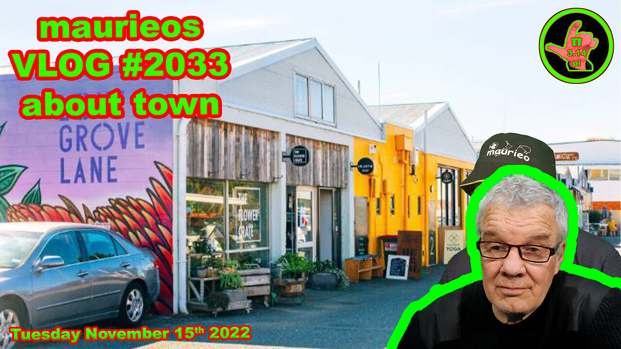 maurieos VLOG #2033 about town