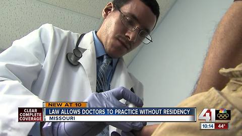 MO allows doctors to practice without residency