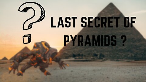 The Last Secret of the Pyramids !!