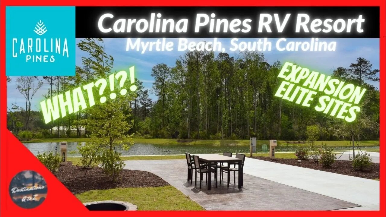 EXPANDED : Carolina Pines RV Resort Elite NEW Section and Amenities