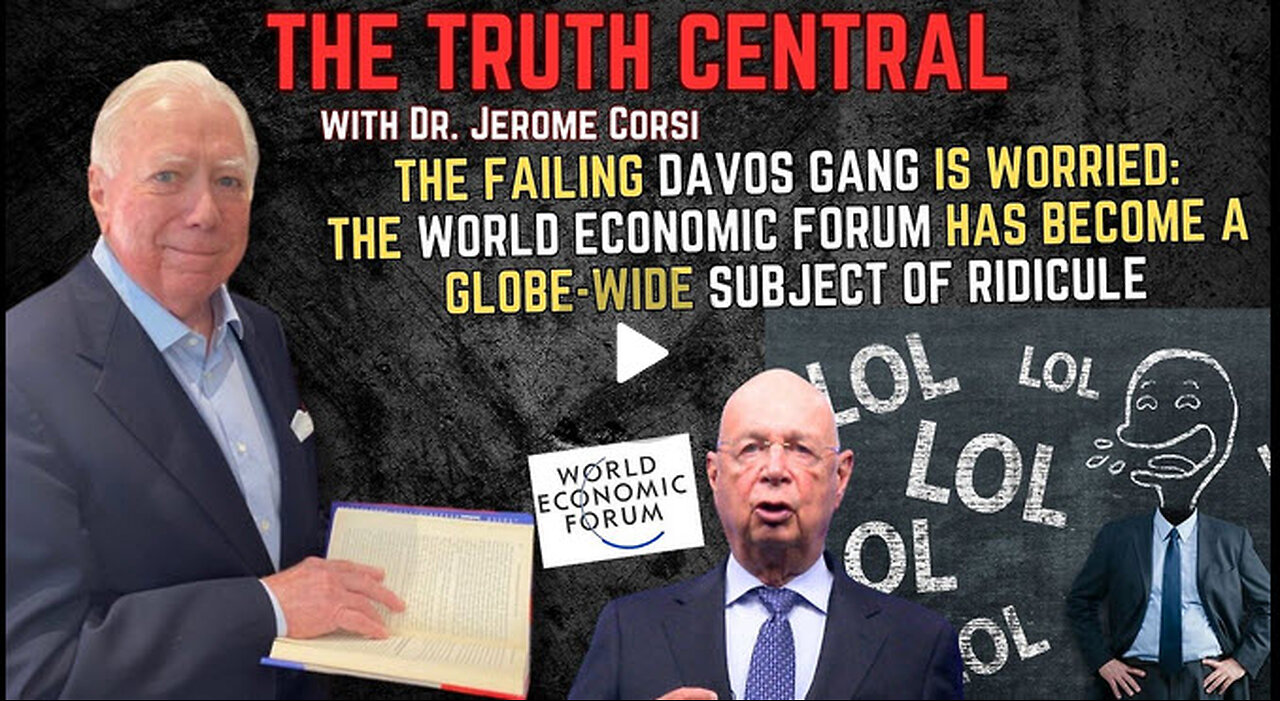 The Failing World Economic Forum: A Globe-Wide Subject of Ridicule