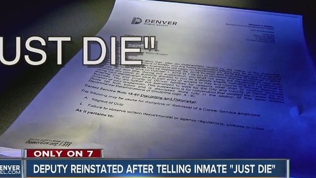 Deputy reinstated after telling inmate "just die"