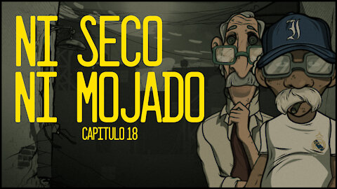 Temporada 2 - Capítulo #18 - NI SECO NI MOJADO