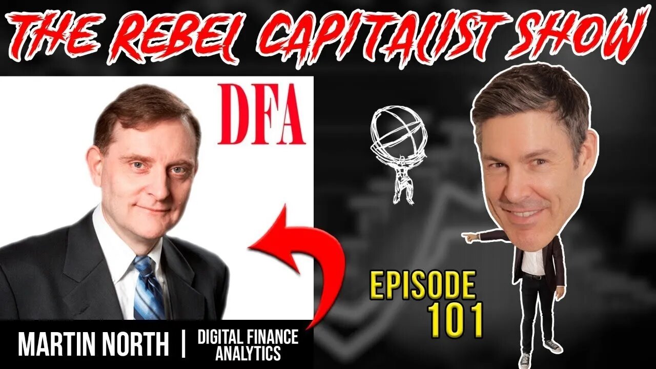 Martin North (Real Estate, FedCoin, Banking For All Act, Auto Loan Bubble)