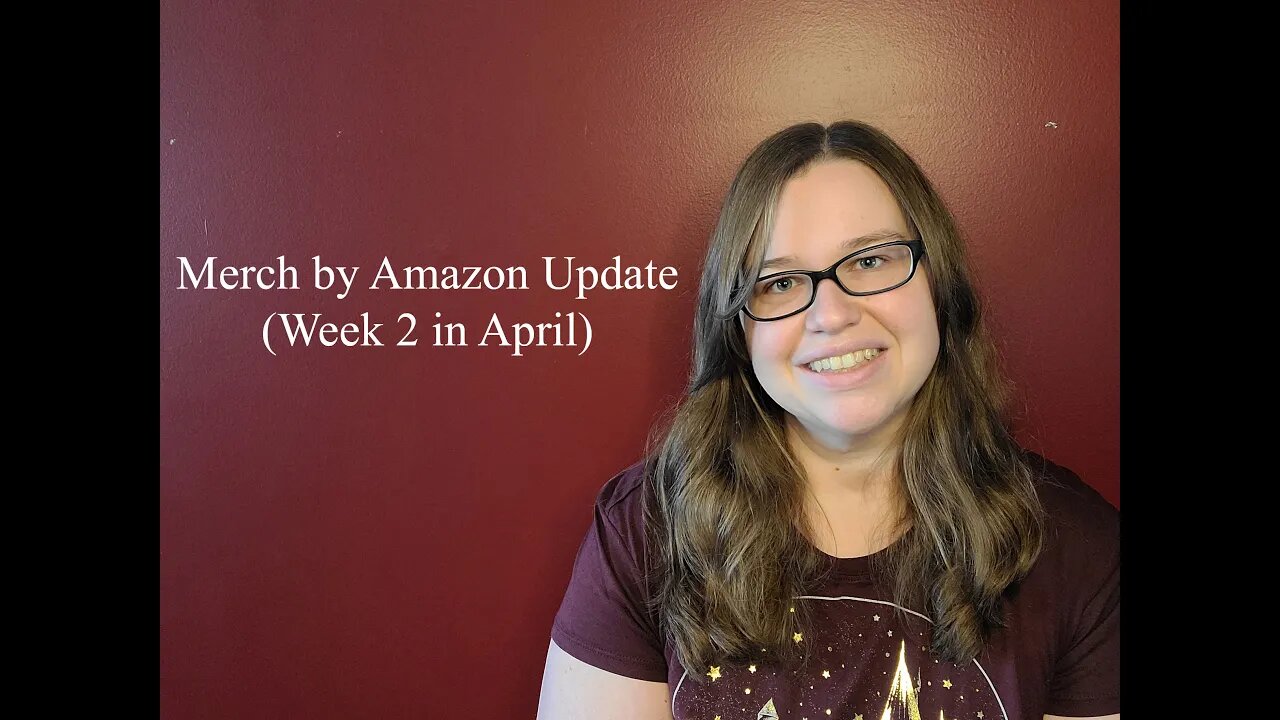 Weekly Merch by Amazon Update (Week 2 in April)