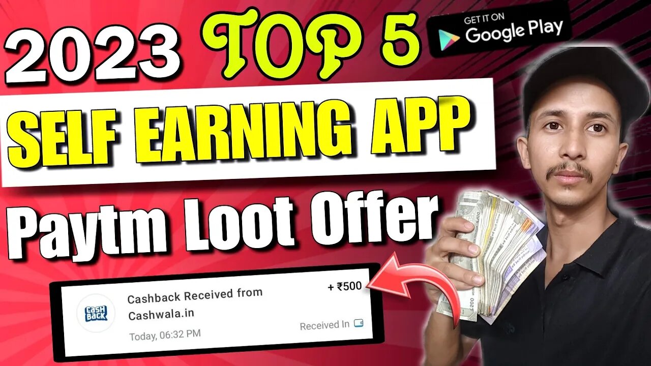 Top 5 Paytm Loot Offer | Online Earning App 2023 | Best Money Earning App 2023 | Top 5 Earning App