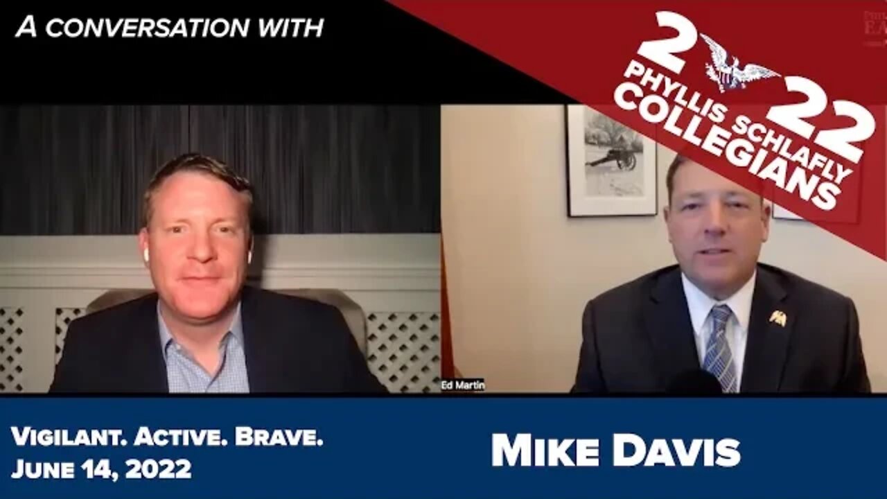 Mike Davis | Phyllis Schlafly Collegians 2022