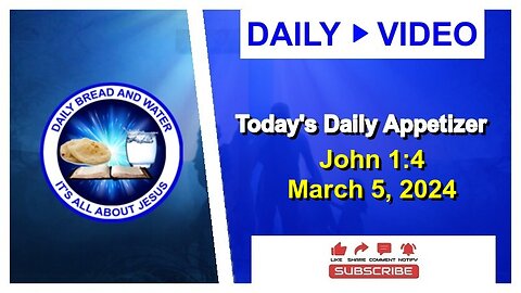 Today's Daily Appetizer (John 1:4)