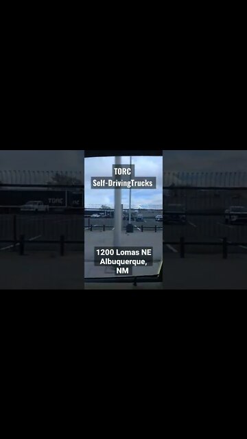 TORC Self Driving Trucks Location Revealed