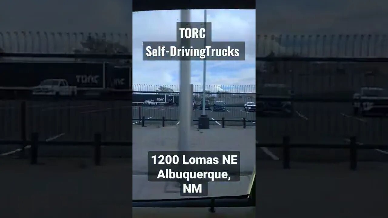 TORC Self Driving Trucks Location Revealed