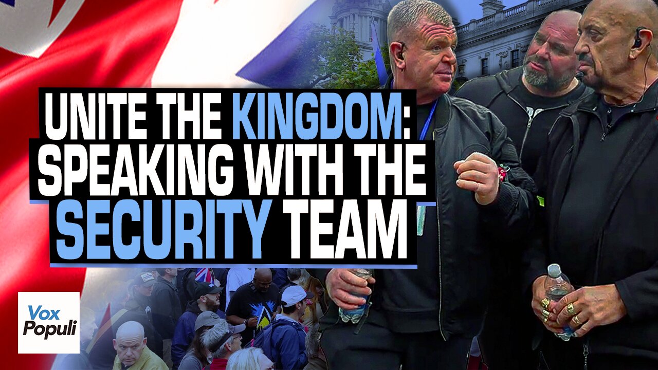 'We're here to keep people safe!' - Tommy Robinson's Security Team