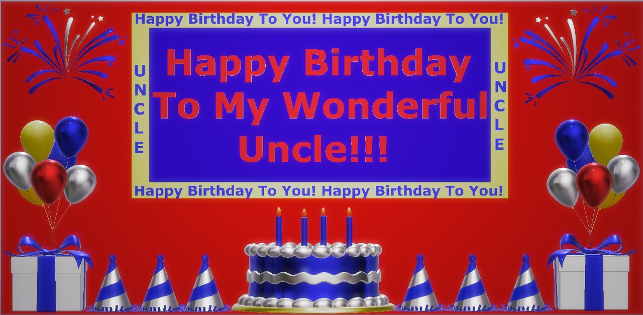 Happy Birthday 3D - Happy Birthday Uncle - Happy Birthday To You - Happy Birthday Song