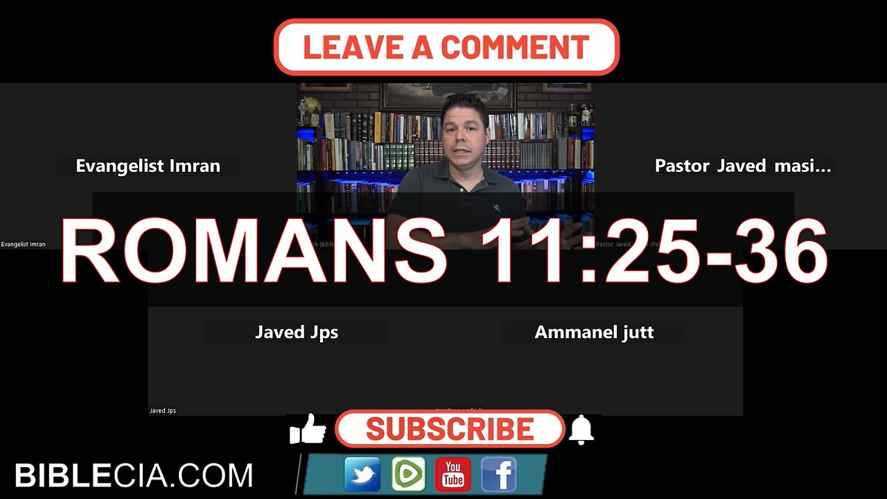 To the Saints in Pakistan. Part 29. Romans 11:25-36