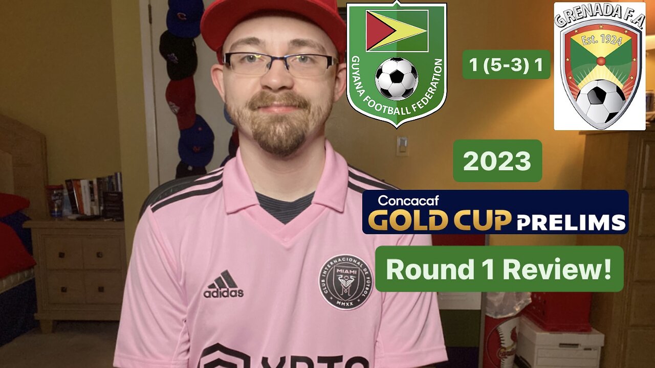 RSR5: Guyana 1 (5-3) 1 Grenada 2023 CONCACAF Gold Cup Prelims Round 1 Review!